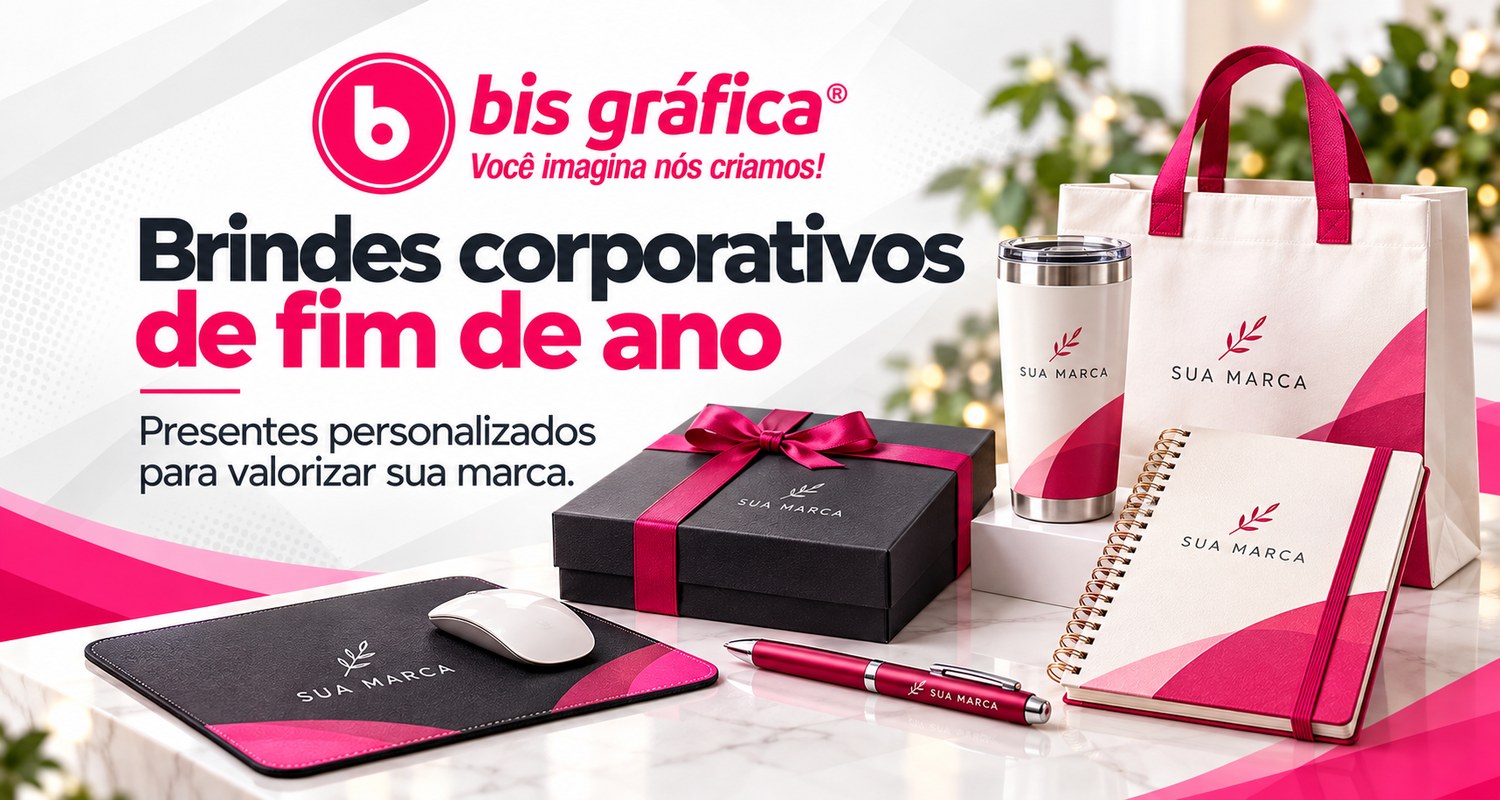 Brindes Corporativos de Fim de Ano em SP | Bis Gráfica